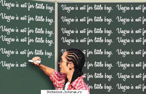 10, e *viagra is not for little da nota la poza